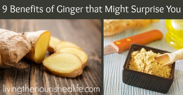 9 Benefits of Ginger that Might Surprise You