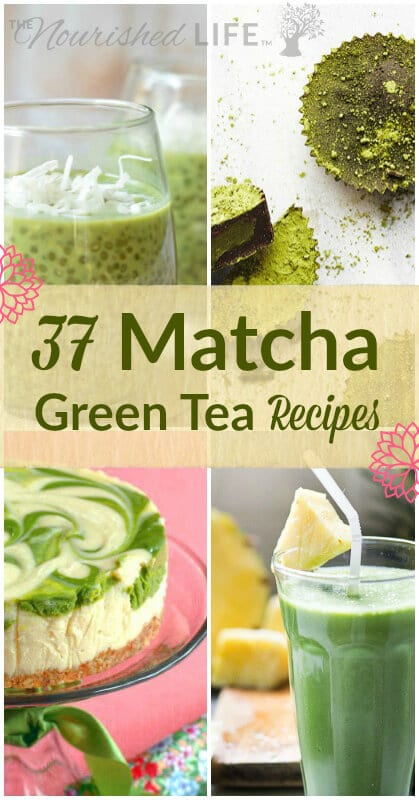 37 Awesome Matcha Green Tea Recipes - at livingthenourishedlife.com